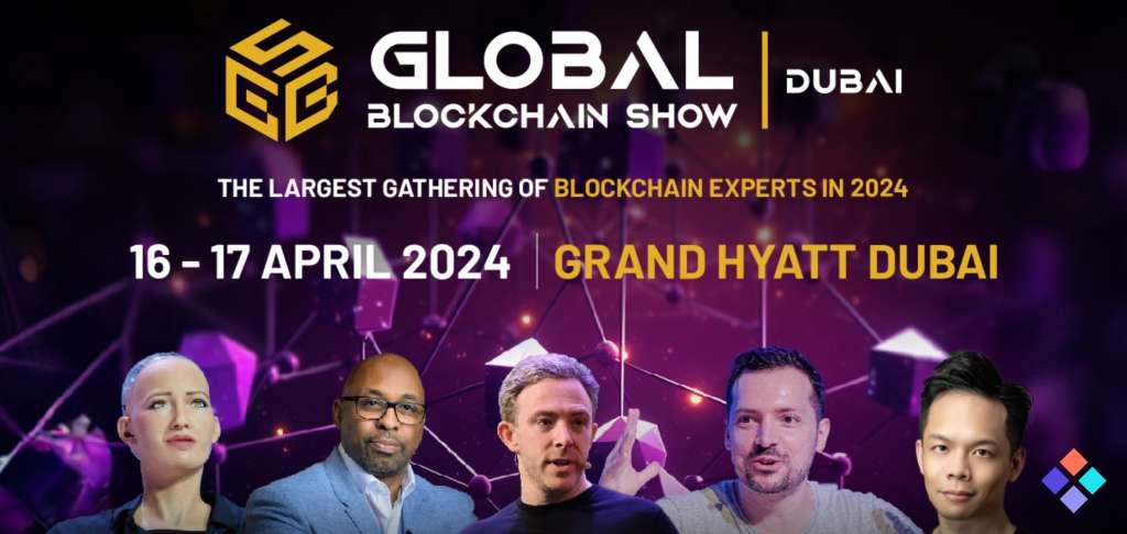 Web3’s Future to Unfold at the Global Blockchain Show Dubai